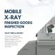Mobile Xray Finished Goods Inspection